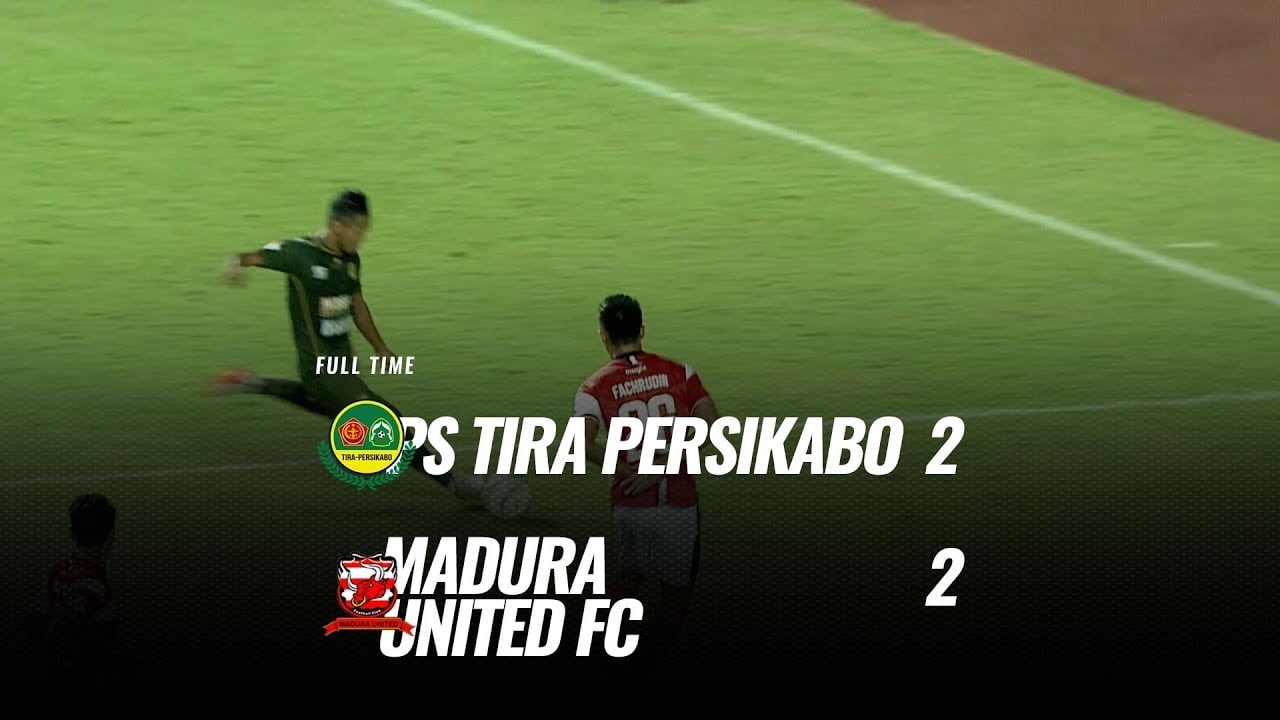  Liga 1: Tira Persikabo vs Madura United 2-2, Tira Persikabo Puncaki Klasemen