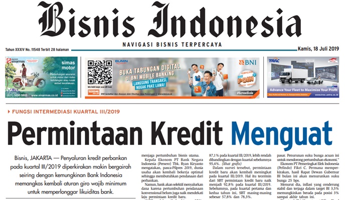 BERITA PASAR 18 JULI: Permintaan Kredit Menguat, Negosiasi dengan Singapura Dimulai