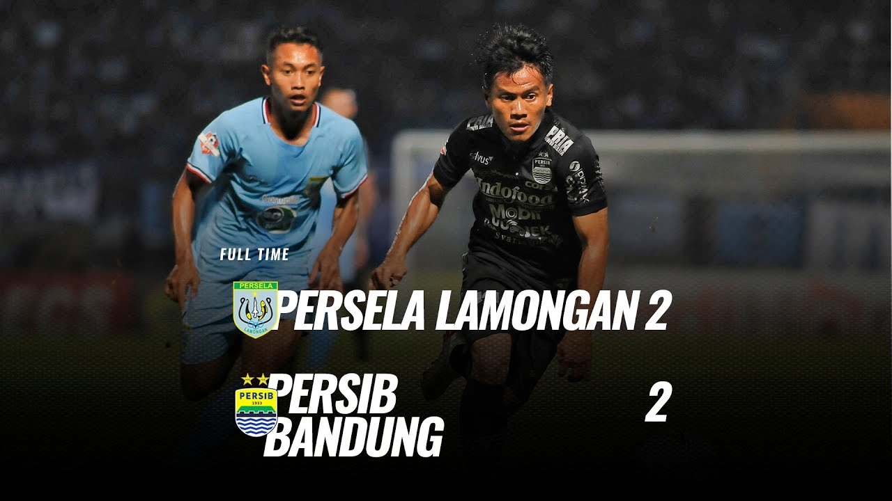  Persela vs Persib Skor Akhir 2-2. Ini Videonya