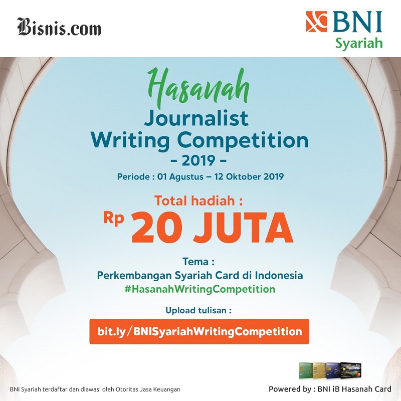  BNI Syariah Tantang Jurnalis Ikuti \'Hasanah Journalist Writing Competition\'