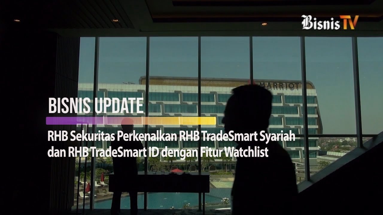  RHB Sekuritas Perkenalkan RHB TradeSmart Syariah dan RHB TradeSmart ID dengan Fitur Watchlist