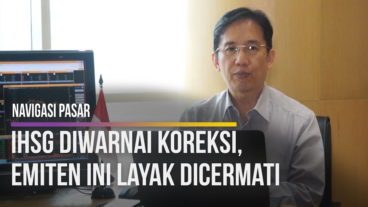  NAVIGASI PASAR: IHSG Diprediksi Naik Tipis Pekan Depan, Ini Strategi untuk Pelaku Pasar