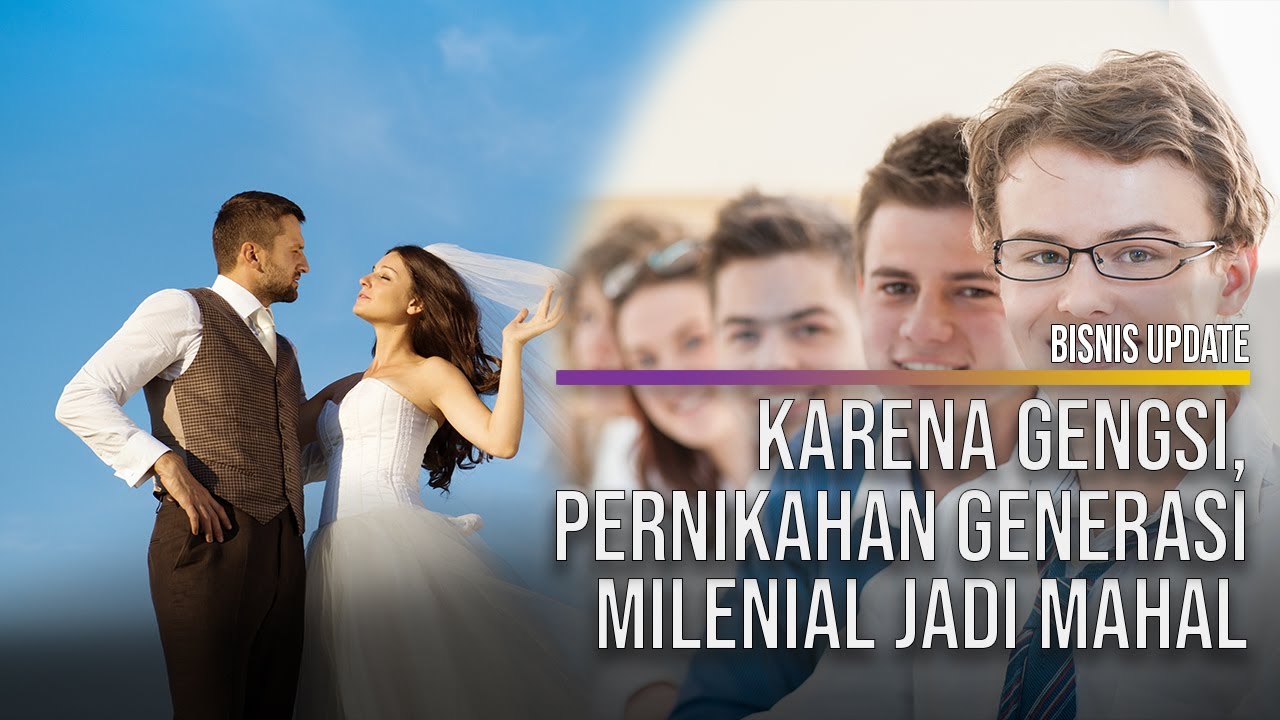  Pernikahan Generasi Milenial Terbilang Mahal. Mengapa?