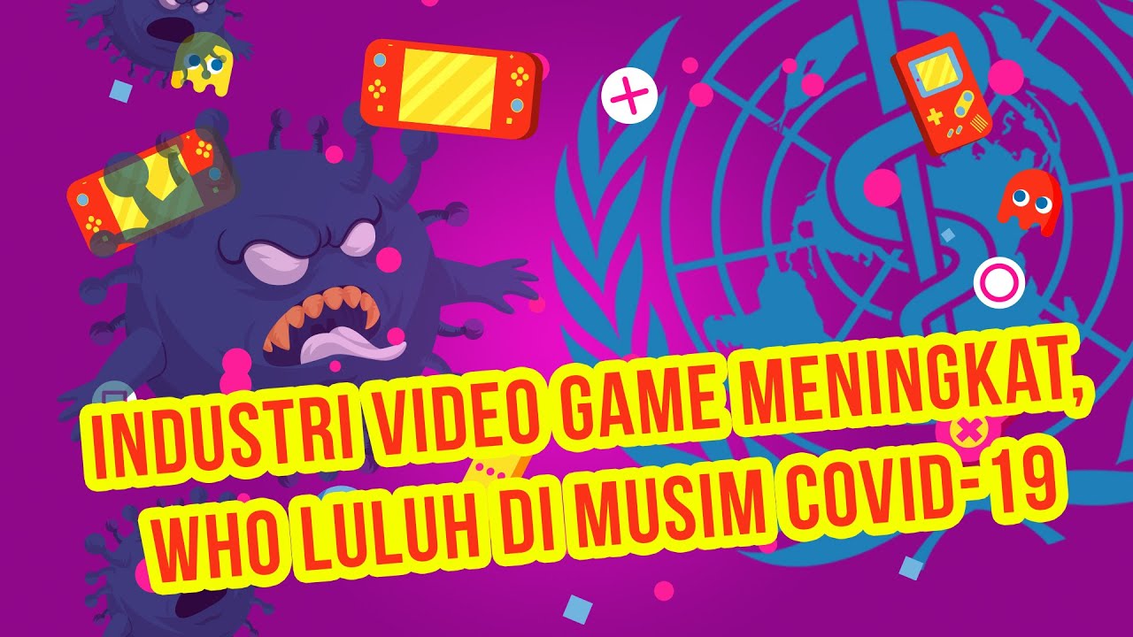  WHO Dukung Bermain Gim Selama Pandemi