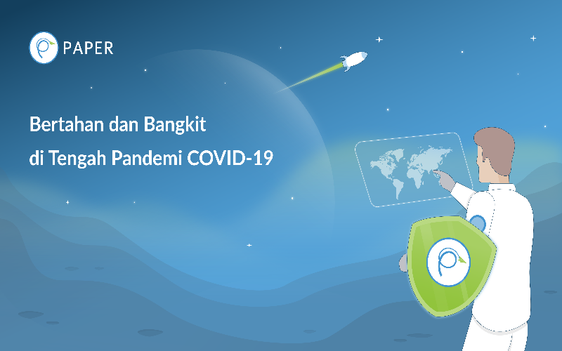  Kiat Pelaku Usaha Tetap Bertahan dan Bangkit Saat Pandemi Covid-19