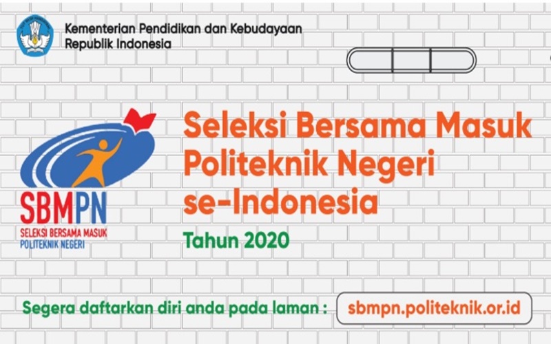 Seleksi Bersama Masuk Politeknik Negeri se-Indonesia (SBMPN) 2020./www.sbmpn.politeknik.or.id