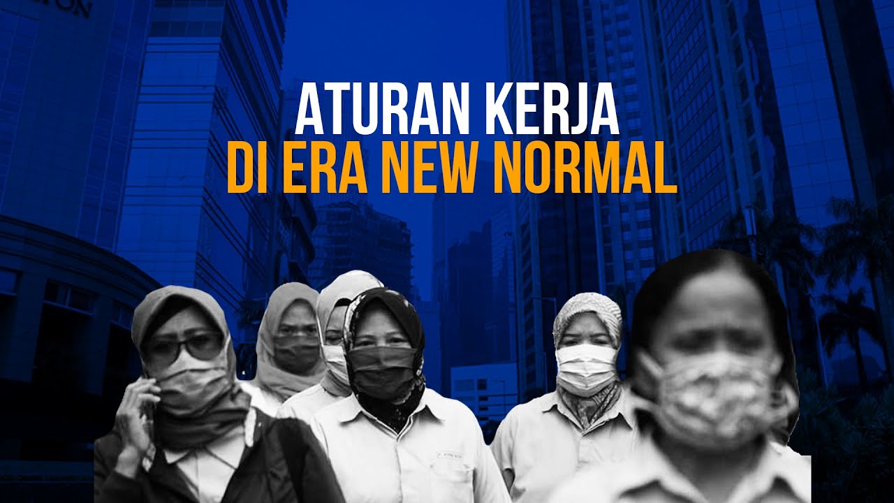  Kemenkes Terbitkan Aturan Kerja New Normal