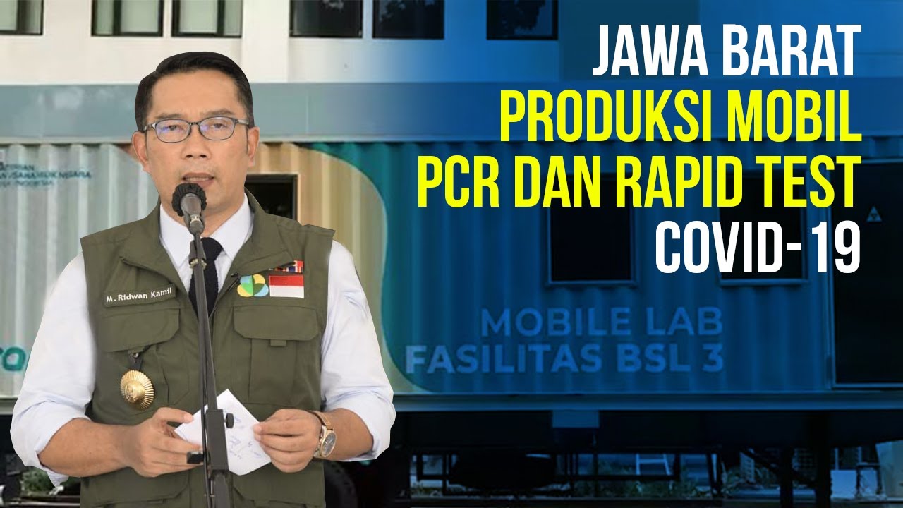  Pemprov Jawa Barat Produksi Mobil PCR dan Rapid Test Covid-19