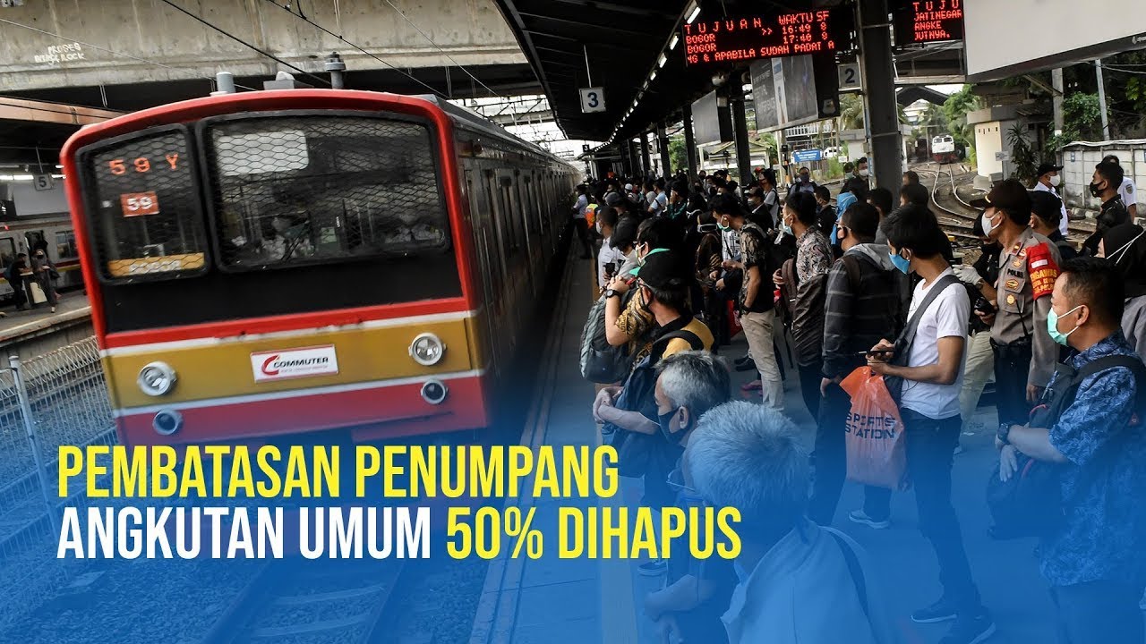  Kemenhub Hapus Pembatasan Penumpang 50% pada Transportasi Umum