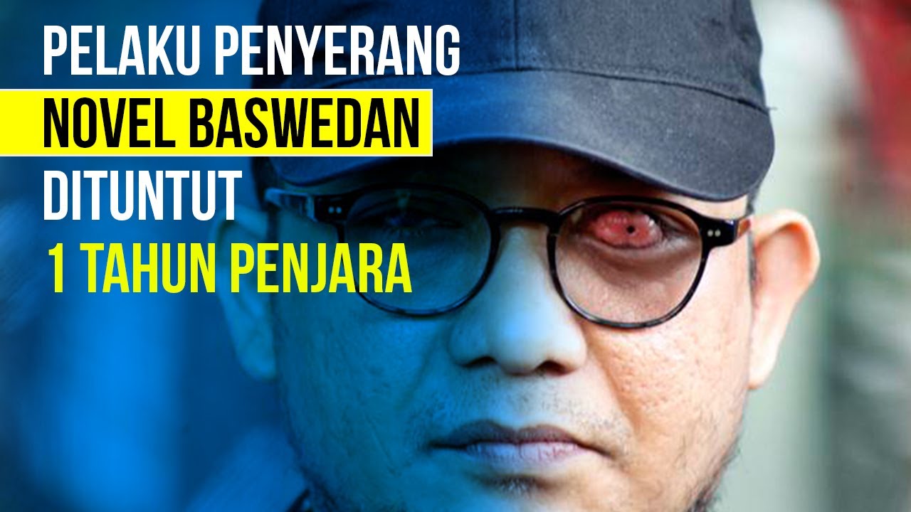  Novel Baswedan: Saya Prihatin Kedua Pelaku Hanya Dituntut 1 Tahun Penjara