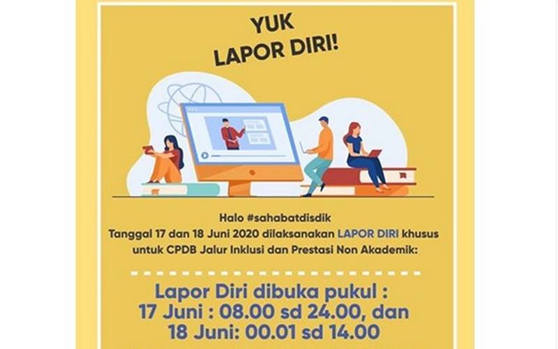  PPDB Online Jakarta 2020: Hari Ini Jalur Inklusi Jadwal Lapor Diri   
