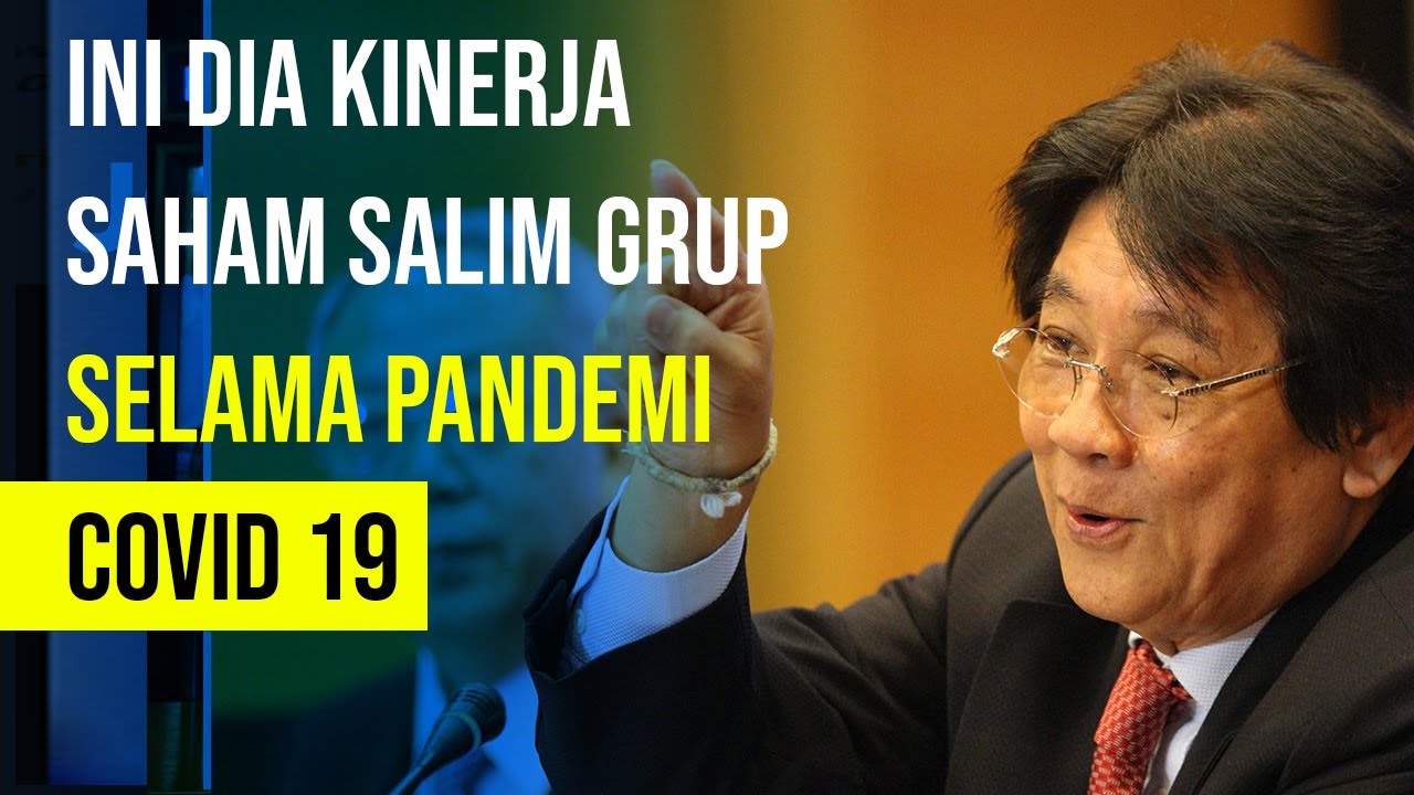  Ini Dia Kinerja Grup Salim di Sektor Pangan Selama Pandemi