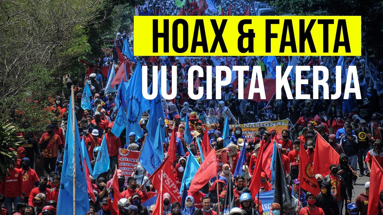  UU Cipta Kerja dalam Pusaran Hoax & Fakta