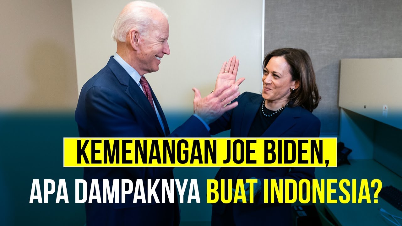  Kemenangan Joe Biden, Apa Dampaknya Buat Indonesia?
