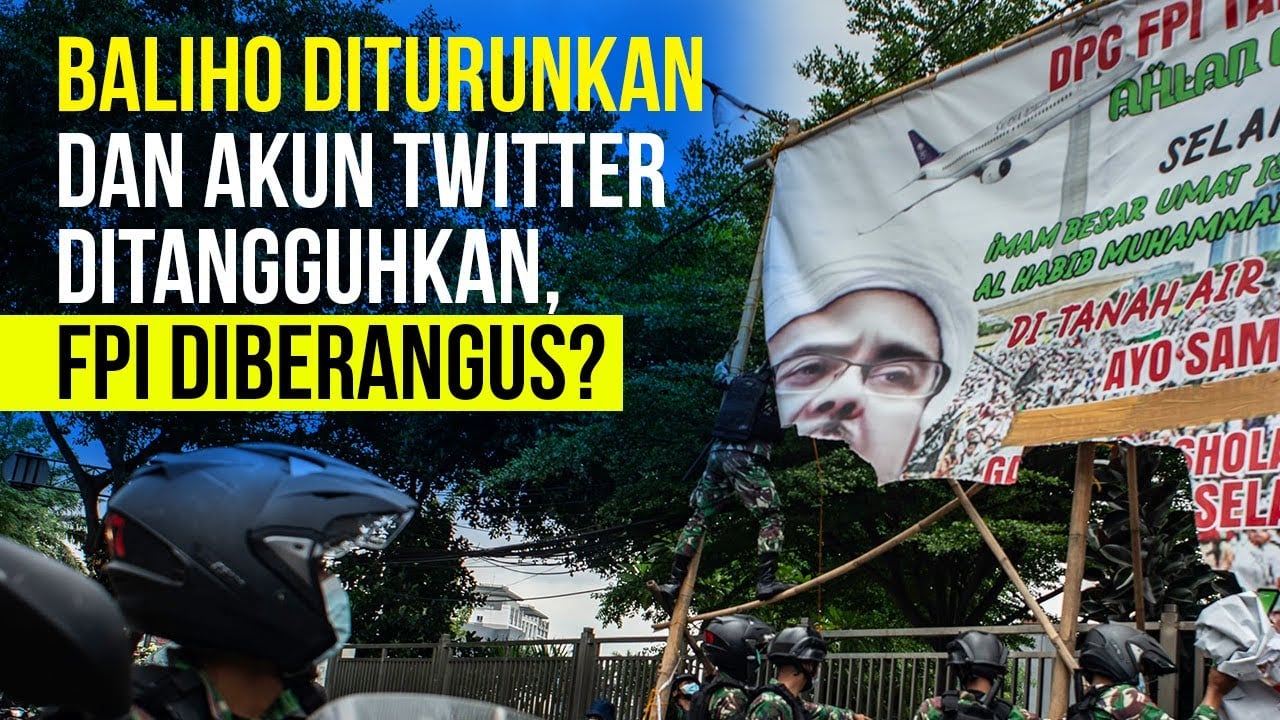  Baliho Diturunkan dan Akun Twitter Ditangguhkan, FPI Diberangus?