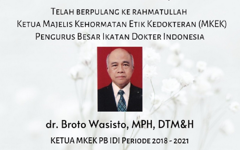  Ketua MKEK PB IDI Broto Wasisto Meninggal di RS Persahabatan