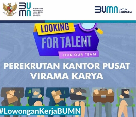  Loker BUMN April 2021, Ini Syarat dan Cara Daftar di Virama Karya 