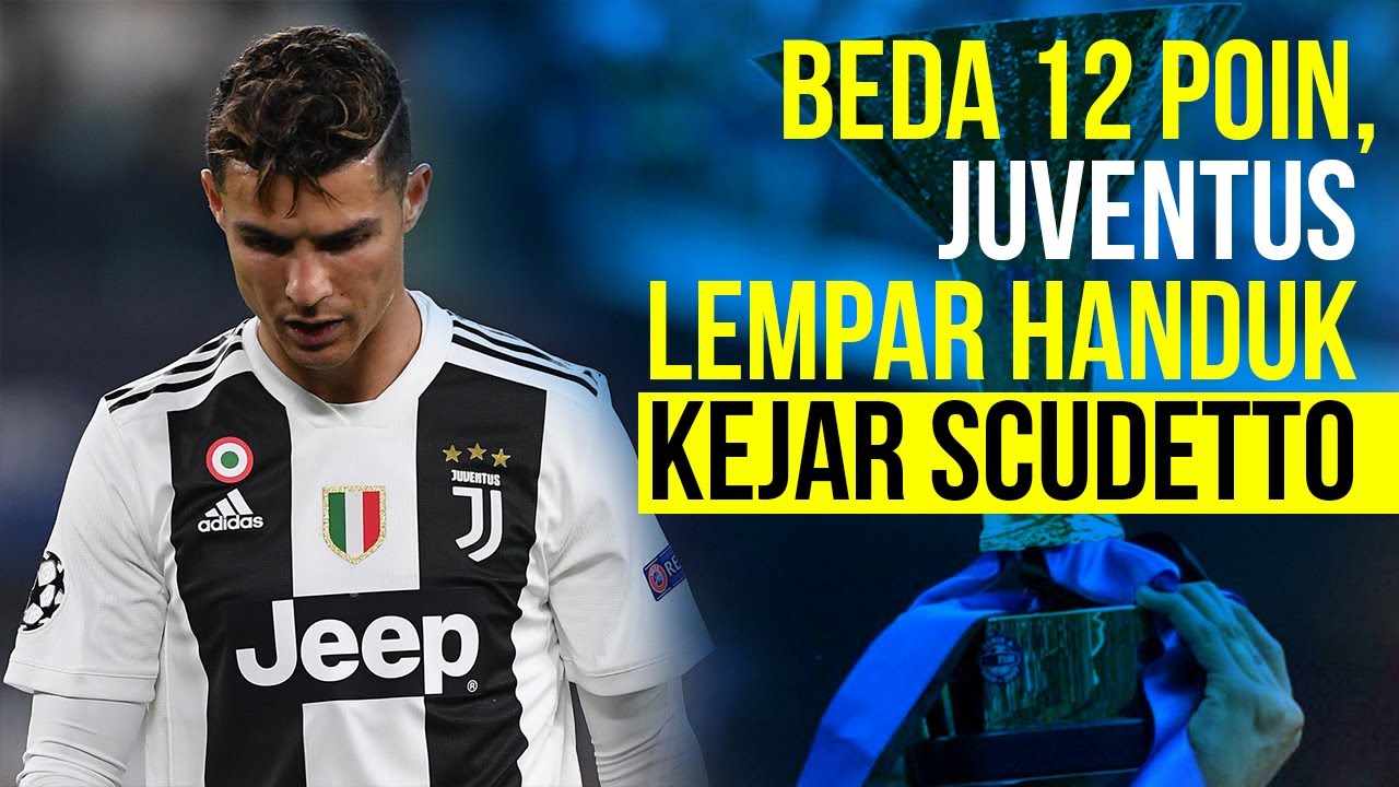  Juventus Menyerah Kejar Scudetto?