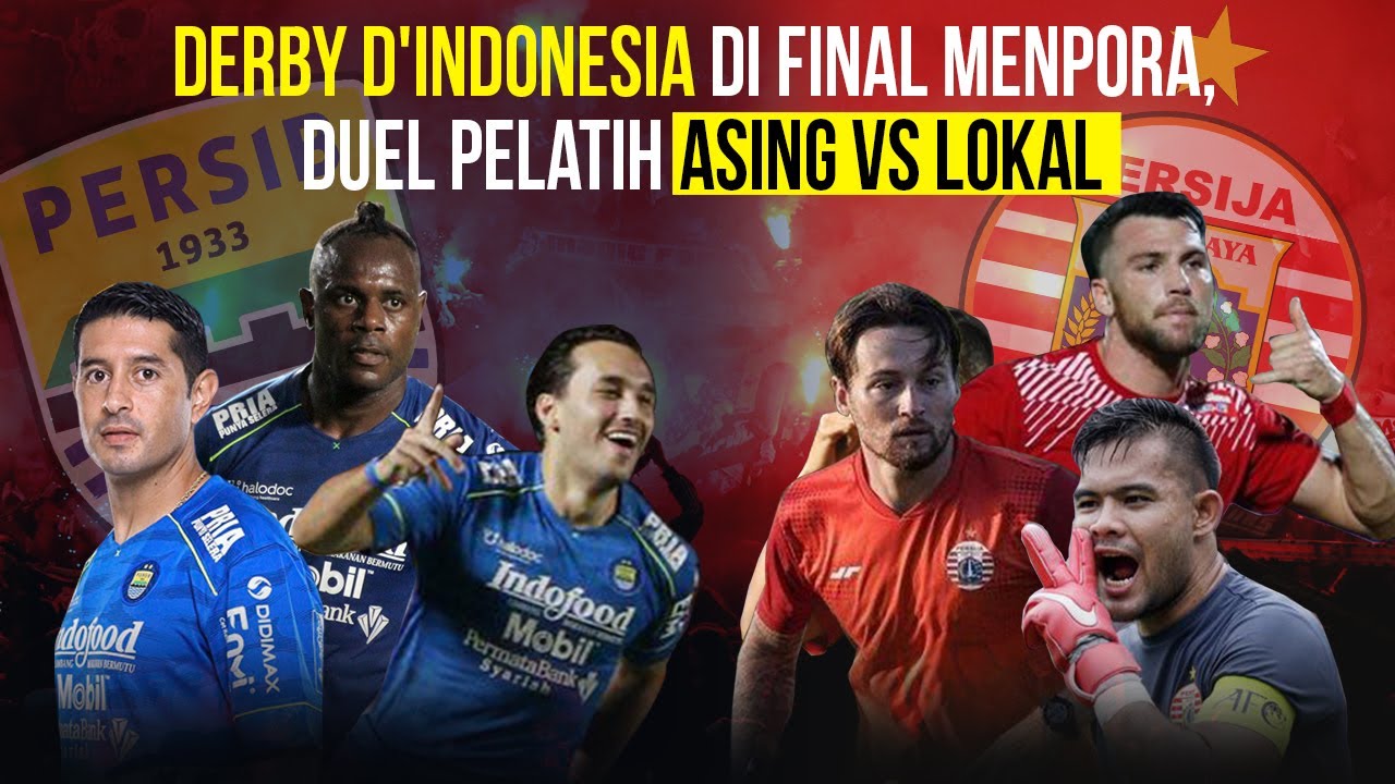  Persija Jakarta vs Persib Bandung, Pilih Mana?