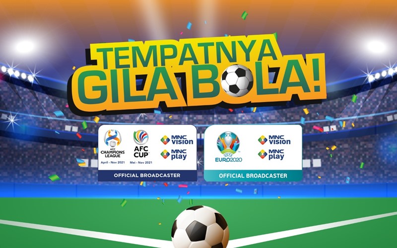  Jadi Official Broadcaster EURO 2020, Ada Paket Menarik dari MNC Vision x MNC Play