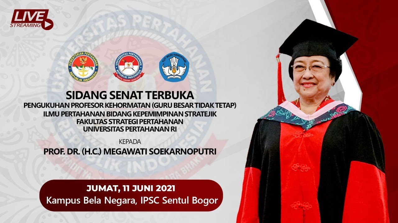 Sidang Senat Terbuka Pengukuhan Guru Besar Tidak Tetap Prof. Dr. (H.C) HJ. Megawati Soekarnoputri