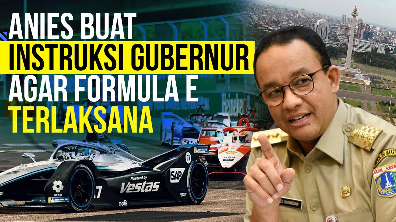  Anies Minta Formula E Digelar Tahun Depan, Ini Pertimbangannya!