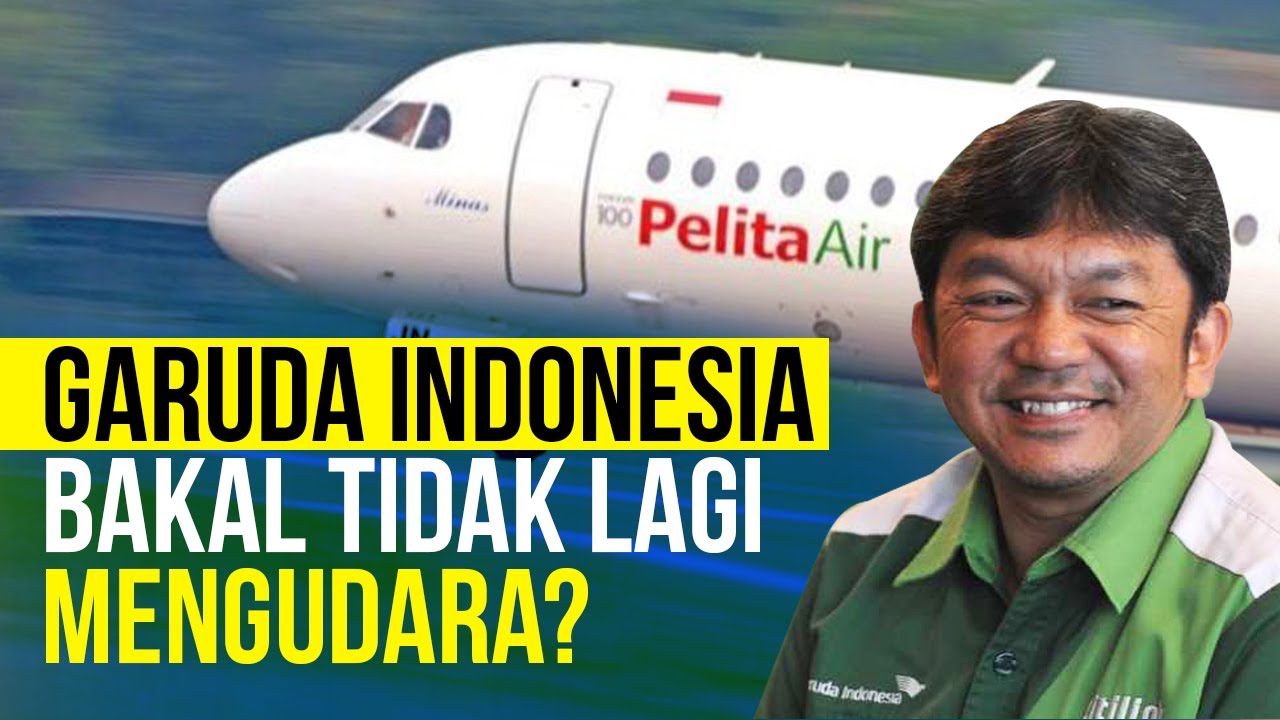  Pelita Air Bersiap Gantikan Garuda Indonesia, Bagaimana Menurut Anda?