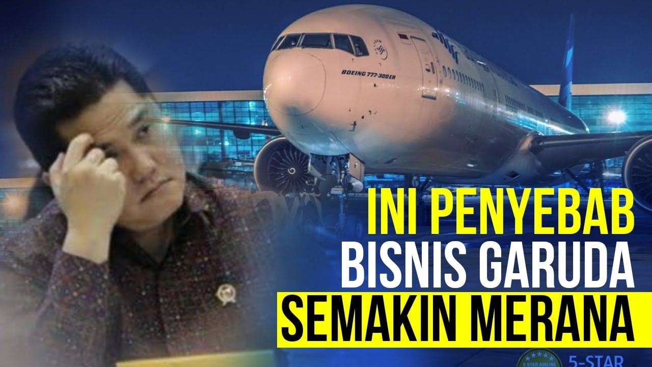  Soal Model Bisnis Garuda, Erick Thohir: Garuda Dimanjakan Pasar Domestik