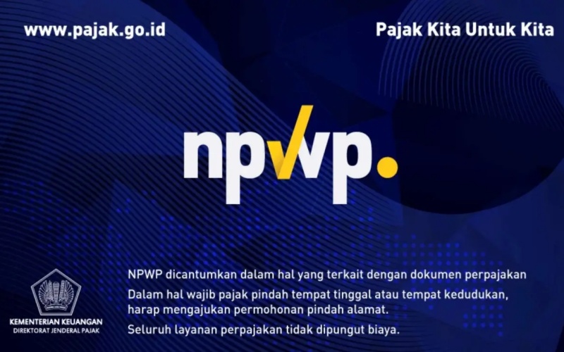 Apa itu NPWP dan Bagaimana Cara Membuatnya?