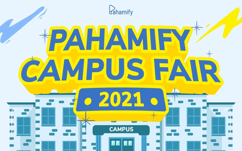  Pahamify Campus Fair 2021 Bantu Siswa Pilih Jurusan Sesuai Minat dan Kemampuannya