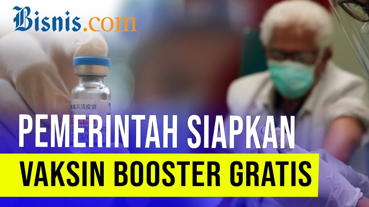  Mau Dapat Vaksinasi Booster Gratis, Ini Syaratnya!