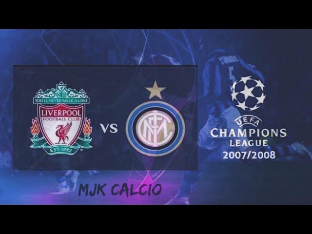 Hasil Inter vs Liverpool di Liga Champions musim 2008/Youtube