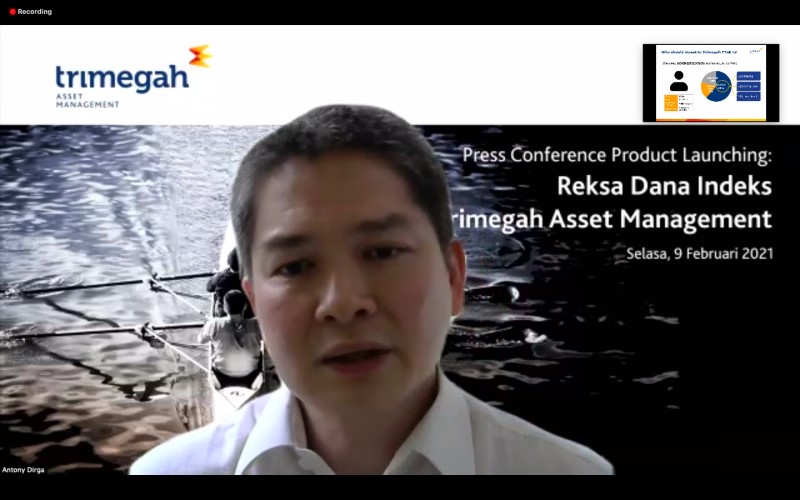 Direktur Utama Trimegah AM Anthony Dirga dalam press conference Trimegah FTSE Indonesia Low Volatility Factor Index, Selasa (9/2/2021)./Bisnis-Dhiany Nadya Utami