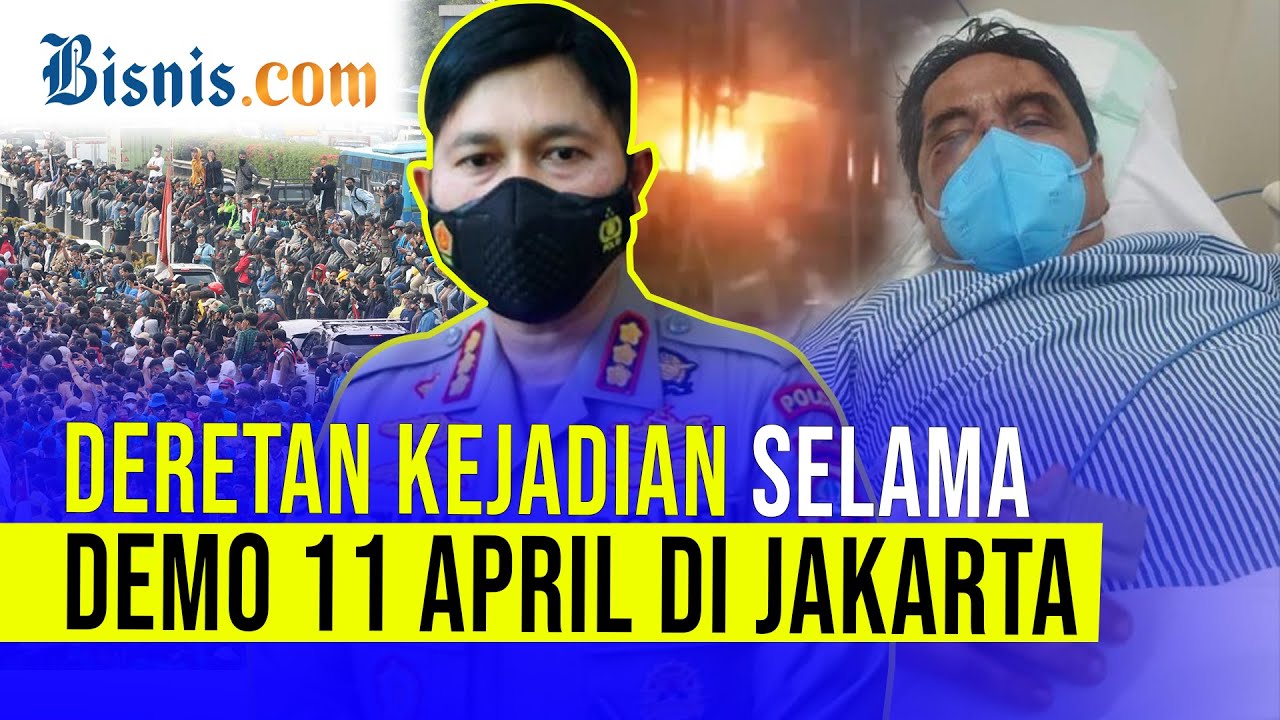  Fakta Demo 11 April: Ade Armando Babak Belur hingga Pembakaran Pos Polisi