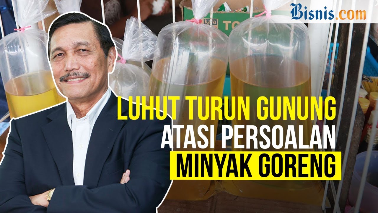  Titah Baru Jokowi, Luhut Bakal Pelototi Distribusi Minyak Goreng