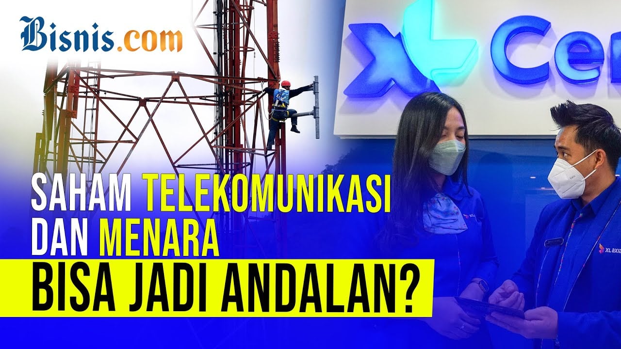  Prospek Emiten Telekomunikasi di Musim Dividen Bergulir