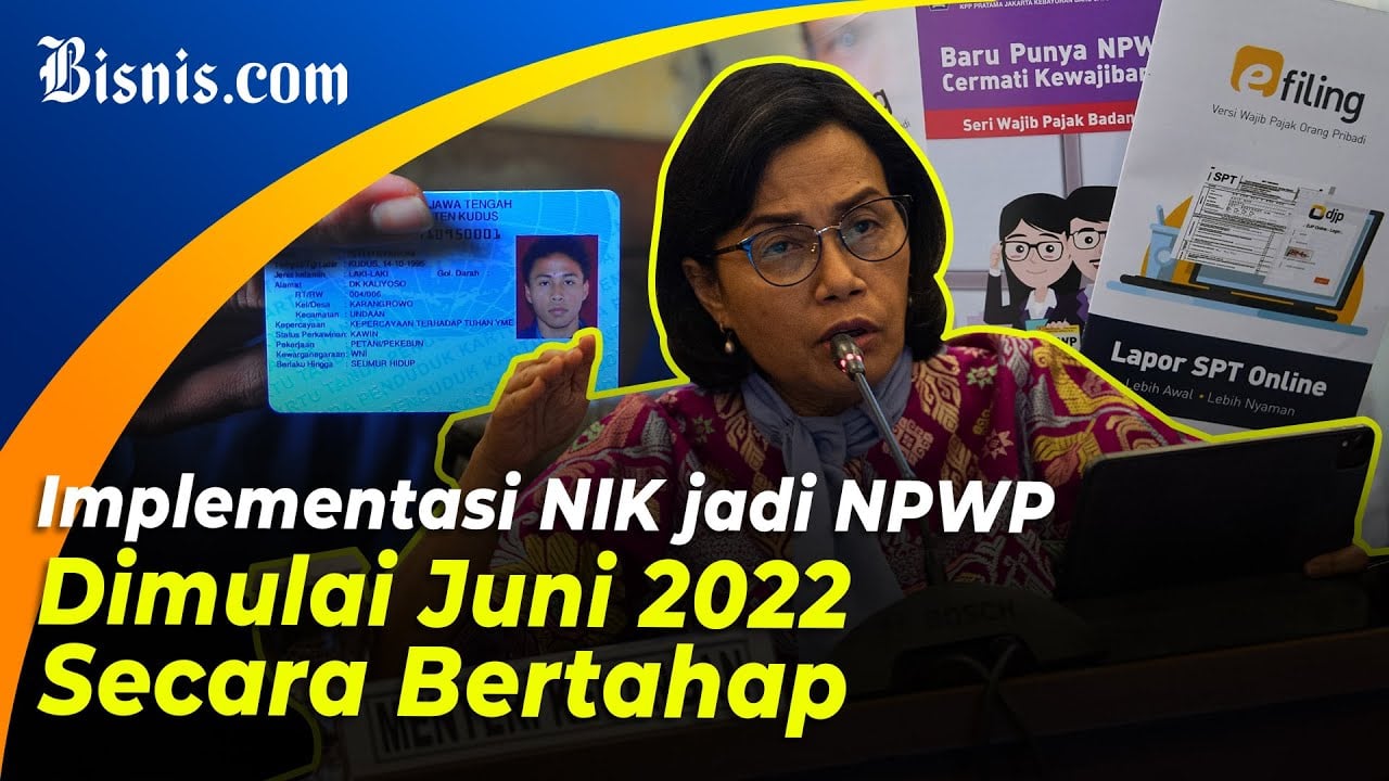  NIK Bakal Jadi NPWP, Wajib Pajak Otomatis Bertambah?