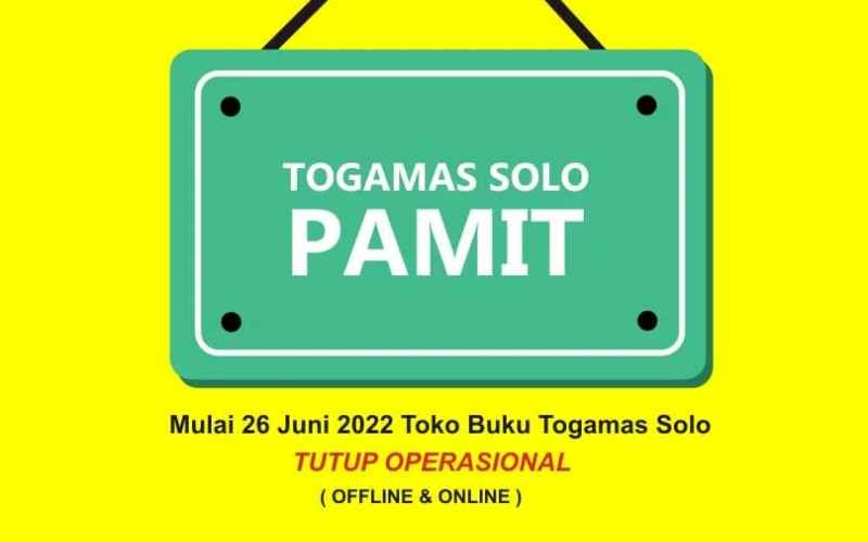  Toko Buku Togamas Solo Resmi Tutup Operasional Hari Ini