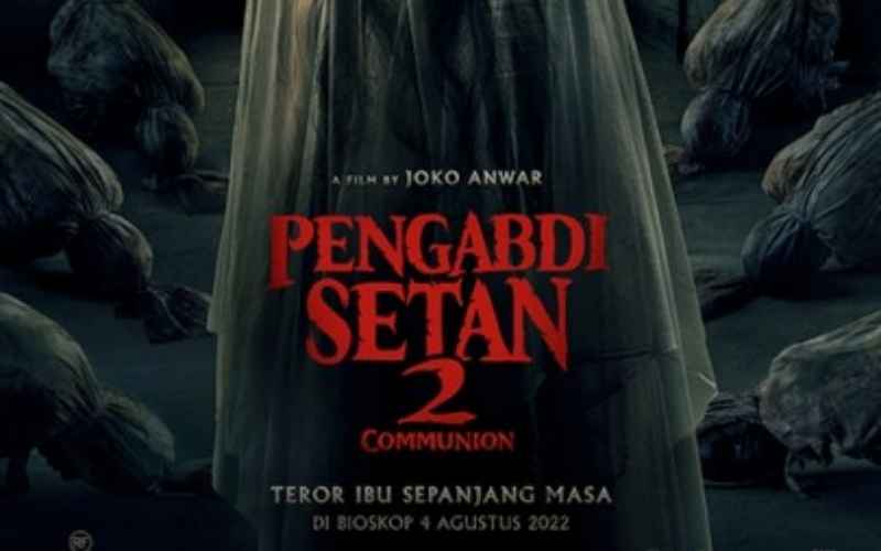  Pengabdi Setan 2 Jadi Film Horor Pertama yang Gunakan IMAX, Ini Lokasi dan Jadwal Tayangnya