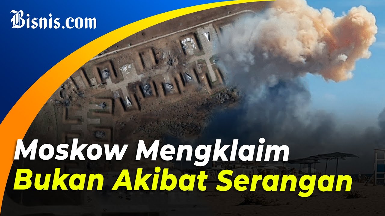  Pangkalan Udara Rusia Meledak, Serangan Ukraina?