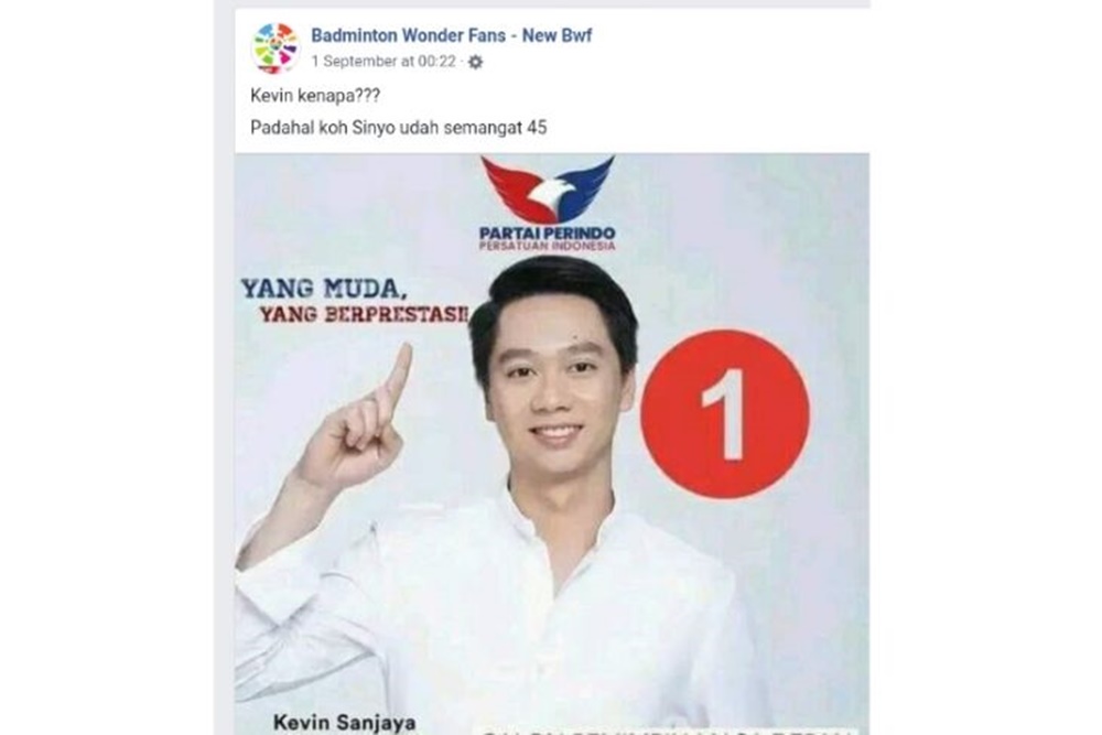 Unggahan hoaks yang menyebut Kevin Sanjaya Sukamuljo menjadi calon anggota legislatif dari Partai Perindo pada 1 September 2022. /Antara