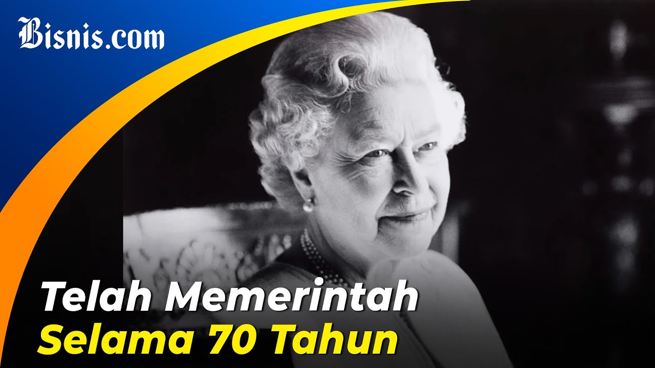 Kabar Duka, Ratu Elizabeth II Meninggal Dunia