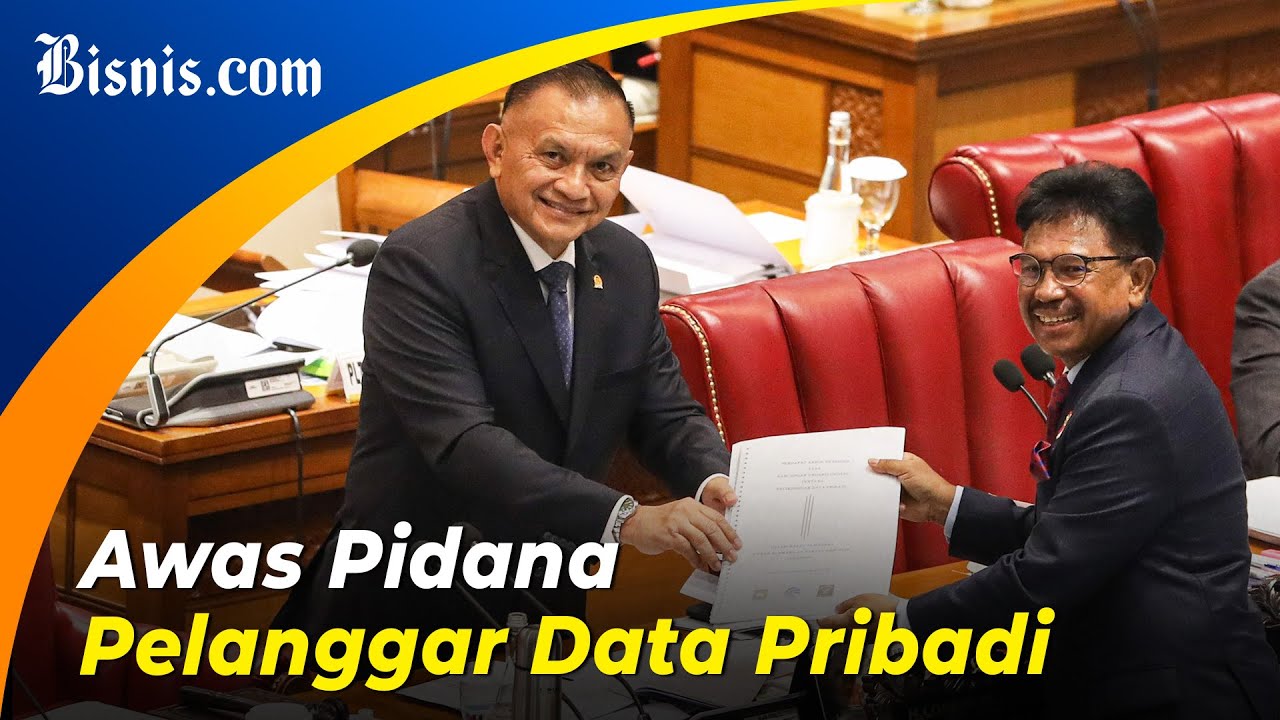  Tok! Undang-Undang Perlindungan Data Pribadi Disahkan