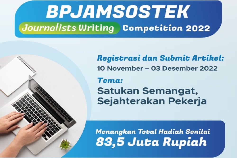  BPJamsostek Gelar Lomba Jurnalistik, Yuk Cek Syaratnya