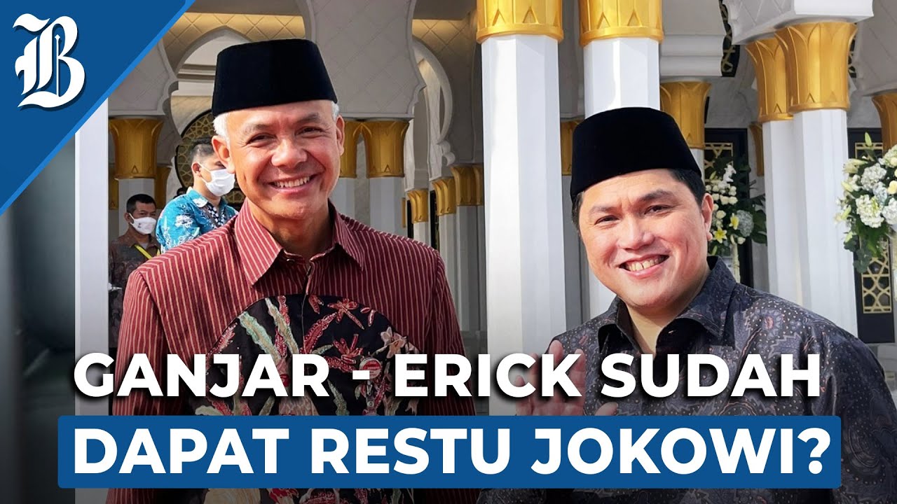  Sinyal Kuat PAN Usung Ganjar - Erick di Pilpres 2024