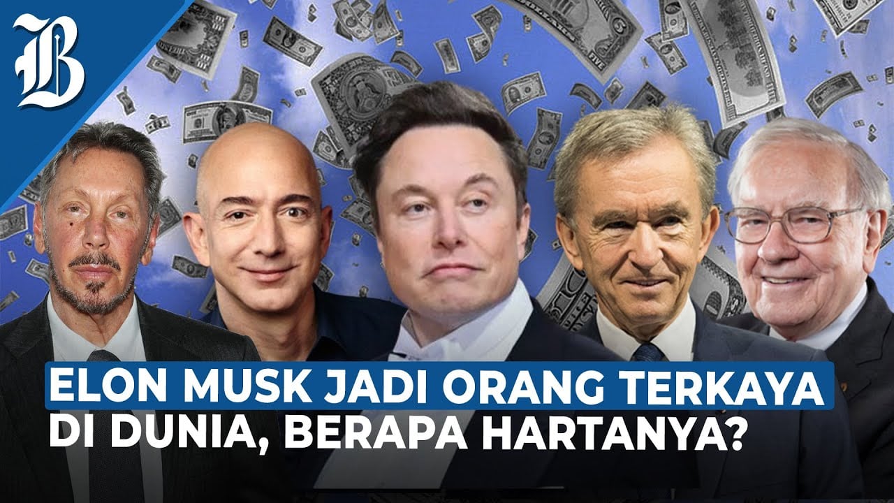  Deretan Orang Terkaya di Dunia 2023, Elon Musk Geser Bos Louis Vuitton