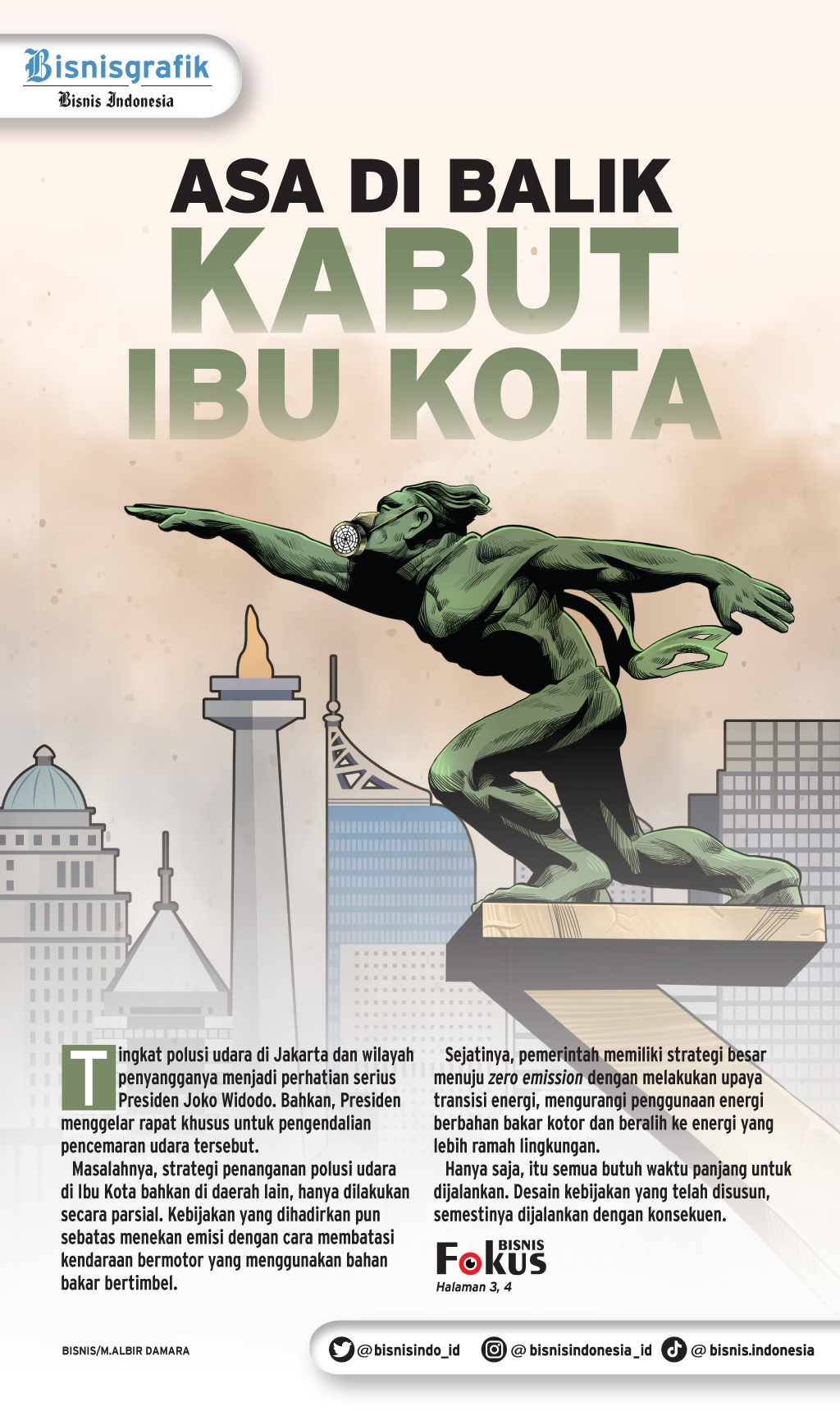  POLUSI UDARA : Asa di Balik Kabut Ibu Kota