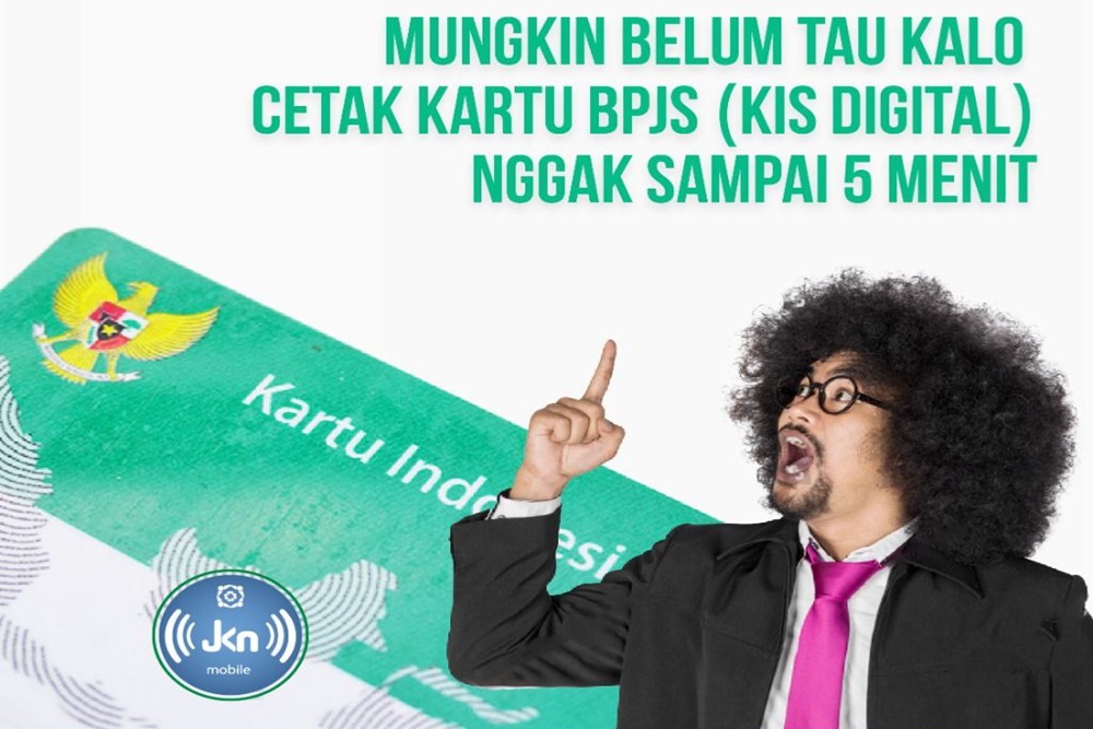  Begini Cara Cetak Kartu BPJS Kesehatan dan Ketenagakerjaan dengan Mudah