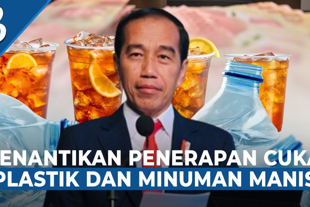  Jokowi Incar Rp6,24 Triliun dari Cukai Plastik dan Minuman Manis