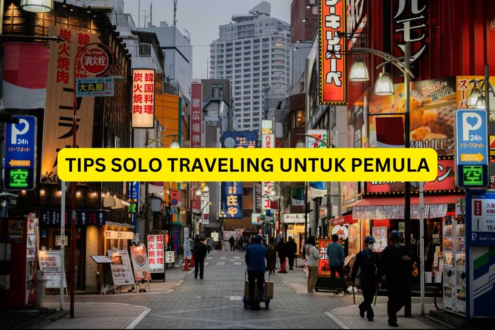  7 Tips Solo Traveling ke Jepang dan Singapura, Baca Ini sebelum Check Out Tiket Pesawat